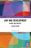 Книга Law and Development : Theory and Practice