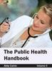 The Public Health Handbook: Volume II Book