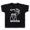 Save The Moose Animal Rights Protest Slogan Kids Childs T-Shirt