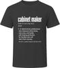 Cabinet Maker Definition Funny Woodwork Gift T Shirt