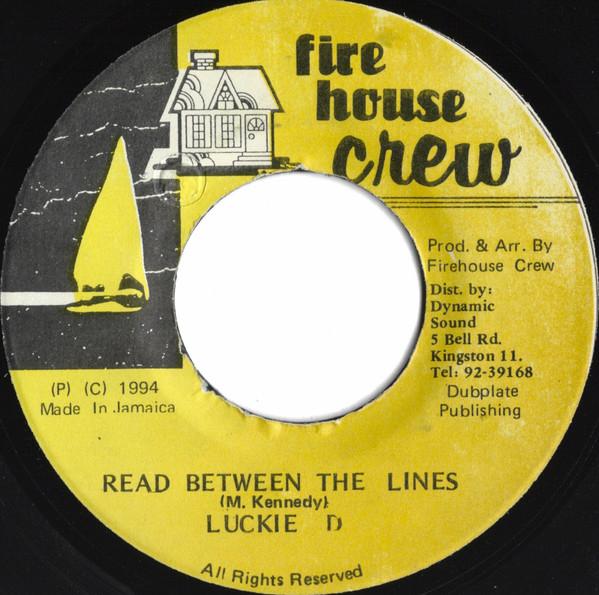 7-дюймовая пластинка LUKIE D - Read Between The Lines NONE Firehouse Crew 1994 Ямайка Регги, Ска и Даб Б/У