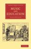 Книга Music And Education by Joseph Mainzer - Paperback