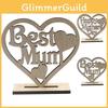 Lovely Wooden Heart Plaque For Mothers Day Gift Best Mum Freestanding Decor