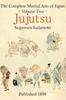 Книга The Complete Martial Arts of Japan Volume Two : Jujutsu