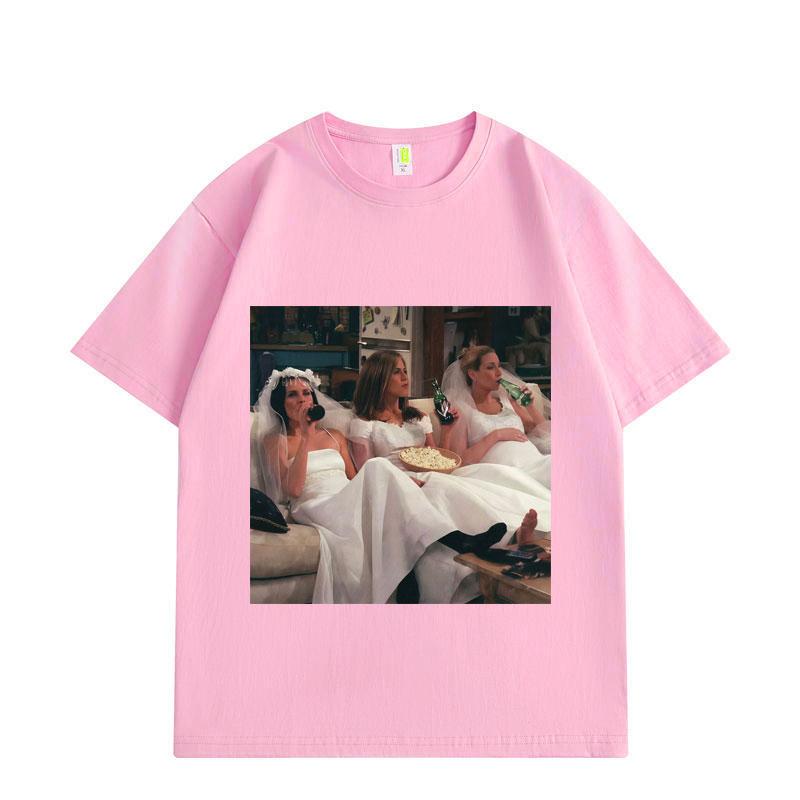 Tv Show Friends Bride Graphic T Shirts Funny 90s Movie Short Sleeve Tshirts Unisexs Womens Fashion Aesthetic Oversized Tshirt