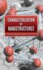 The Characterization of Nanostructures Book