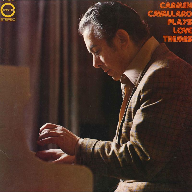 LP Пластинка КАРМЕН КАВАЛЛАРО(ПИАНИНО) - Кармен Кавалларо играет темы любви Y1014 CANYON 1972 Япония Классика Б/У