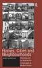 The Homes, Cities and Neighbourhoods : Planning and the Residential Landscapes of Modern Britain Book