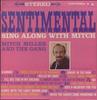 LP Record MITCH MILLER  THE GANG  Sentimental Sing Along With Mitch CS8251 COLUMBIA 1960 US Pop Used
