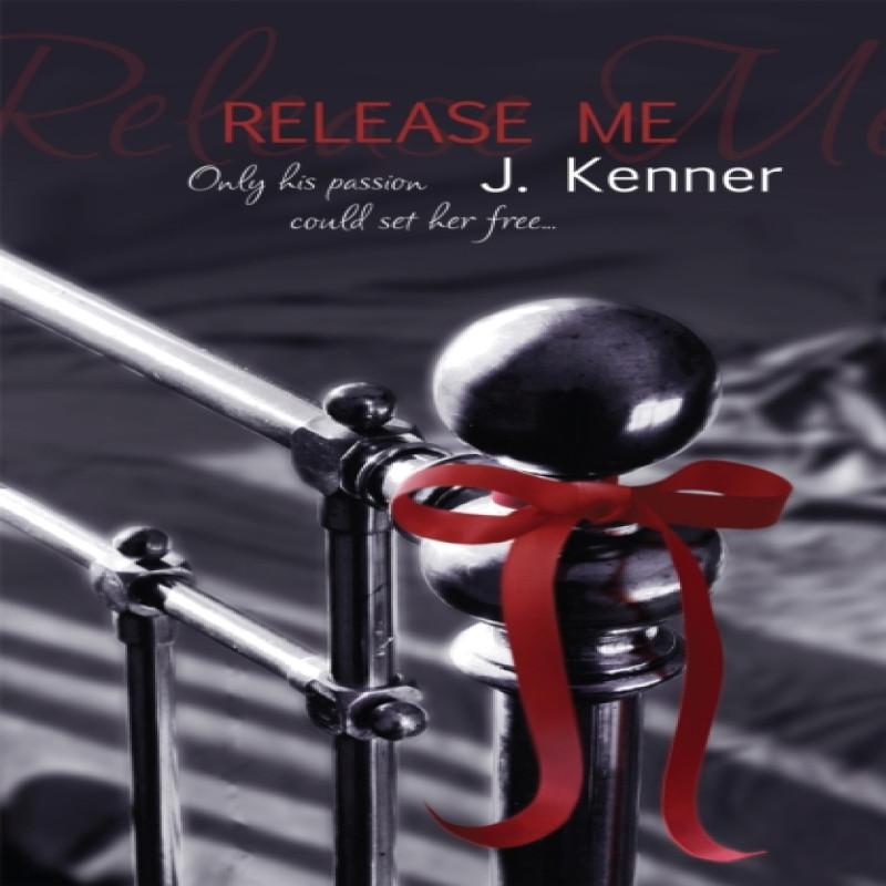 Release Me by J. Kenner Paperback Book 9781472206053
