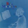 CD AL HAIG TRIO - Blue Manhattan TKCZ79513 VENUS 1995 Япония ОбиДжаз Б/у