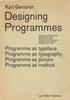 Книга Karl Gerstner: Designing Programmes