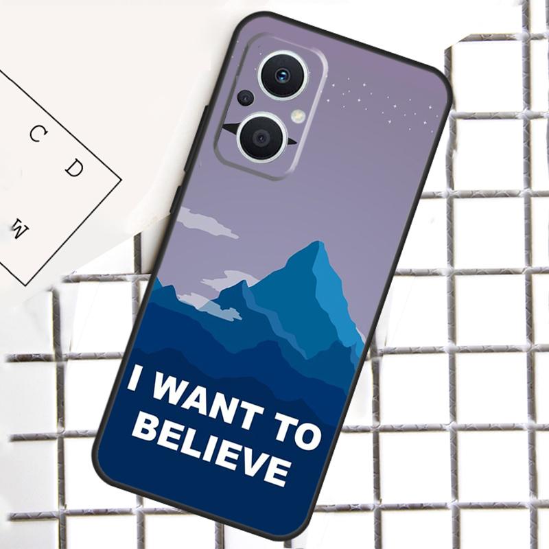 The X Files I want to believe Phone Case For OPPO Reno 14F 13F 12F 11F 10 Pro 8T 7 8 Lite OPPO Find X8 X6 X5 X9 Pro Cover