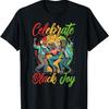 Celebrate Black Juneteenth Joy Black History Independence T-Shirt
