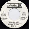 7-дюймовая пластинка БОББИ БЛЭНД - Goin' Down Slow  D4379PROMO ABC/Dunhill Rec 1973 США Соул/Фанк Б/У
