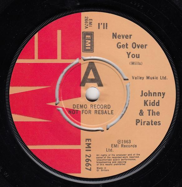 7-дюймовая пластинка JOHNNY KIDD & THE PIRATES - I'll Never Get Over You EMI2667PROMO EMI UK Рок Б/У
