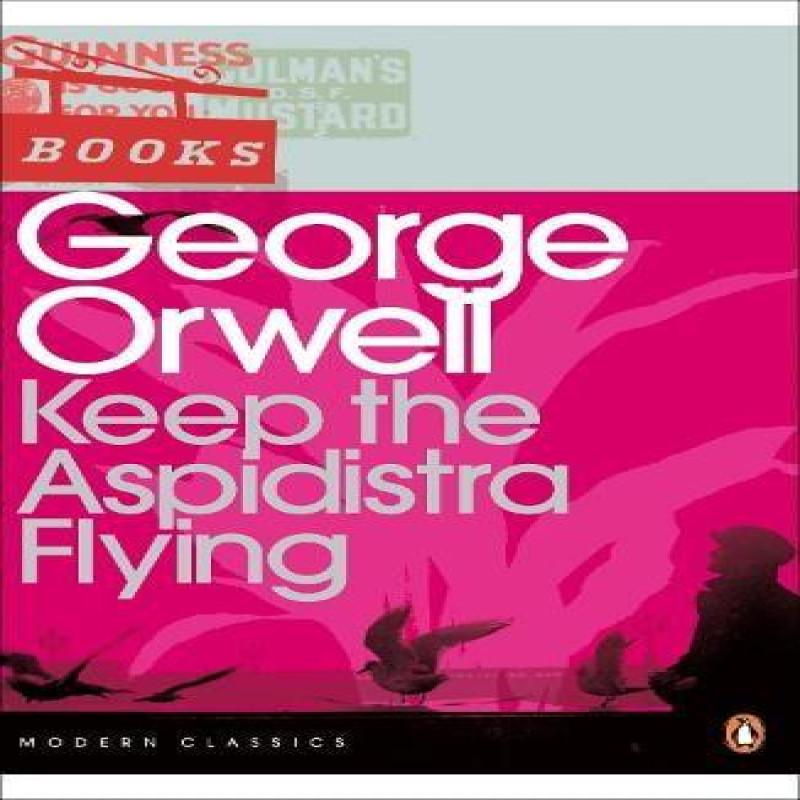 Keep the Aspidistra Flying by George Orwell Paperback Book 9780141183725