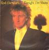 7inch Record ROD STEWART - Tonight I'm Yours RIVA33 Riva 1981 UK Rock Used