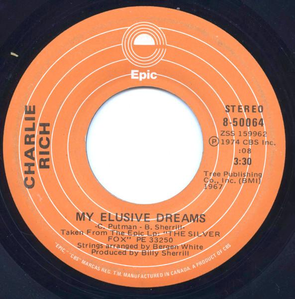 7-дюймовая пластинка CHARLIE RICH My Elusive Dreams 850064 Epic 1974 Канада CountryFolk Б/у