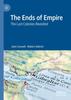 Книга The Ends of Empire : The Last Colonies Revisited