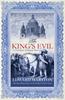Книга The King's Evil : The Thrilling Historical Whodunnit