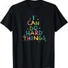 I Can Do Hard Things Cute Elementary Teacher T-Shirt