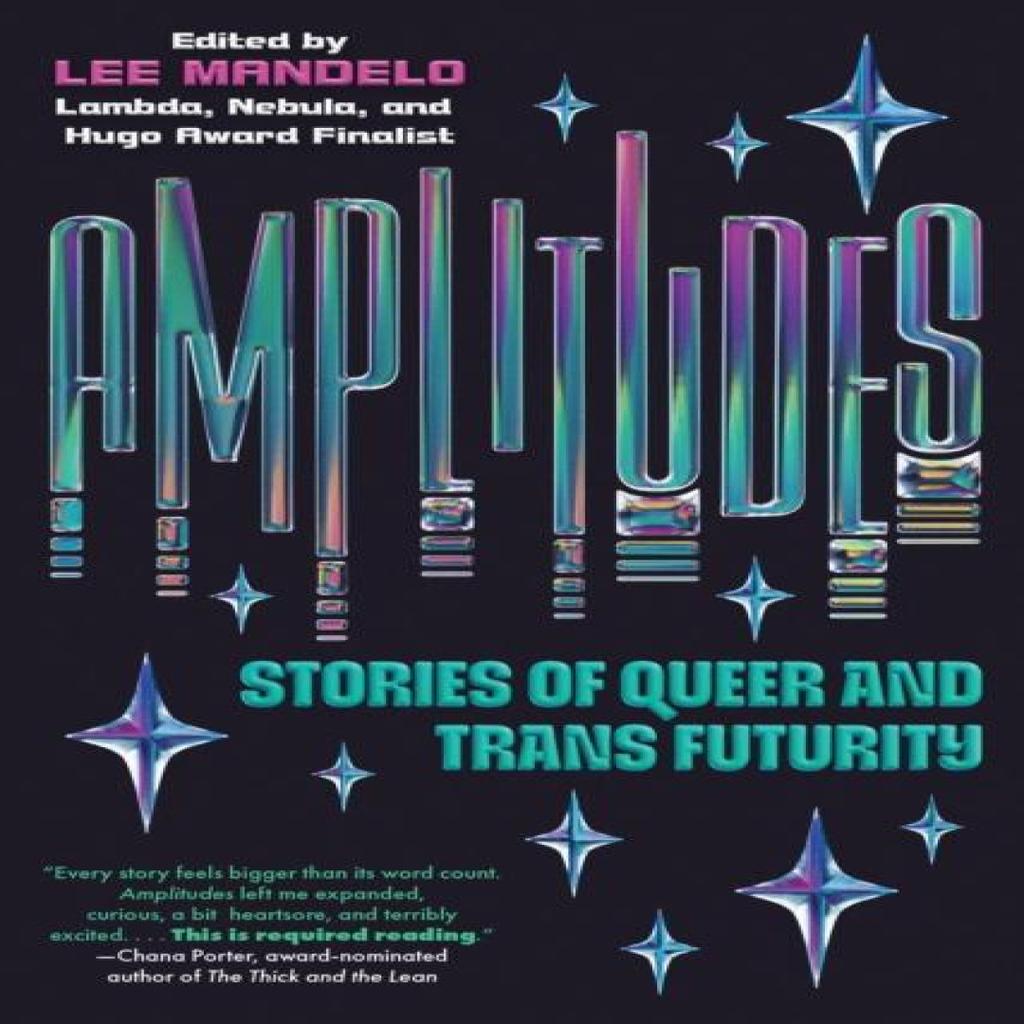 Amplitudes by Lee Mandelo Paperback Book 9781645660866