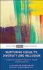 Книга Nurturing Equality, Diversity and Inclusion : Support for Research Careers In Health and Biomedicine