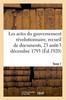 Книга Les Actes Du Gouvernement Revolutionnaire, Recueil De Documents, 23 Aout 1793-27 Juillet 1794 : Tome 1. 23 Aout-3 Decembre 1793