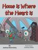 Книга Home Is Where the Heart Is