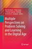 Книга Multiple Perspectives On Problem Solving and Learning In the Digital Age