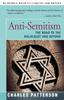 Книга Anti Semitism The Road To The Holocaust And Beyond by Charles Patterson - Paperback