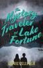 Книга The Mystery Traveler At Lake Fortune