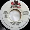 7inch Record NINJA FORD / ALOZADE - Yard Man Slang / Remember This NONE Beat Ruut Music Jamaica Reggae, Ska & Dub Used
