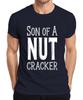 Son Of A Nut Cracker Christmas Nutcracker Funny Gift Idea Unisexs Tshirt