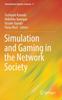 The Simulation and Gaming In the Network Society : 9 Book