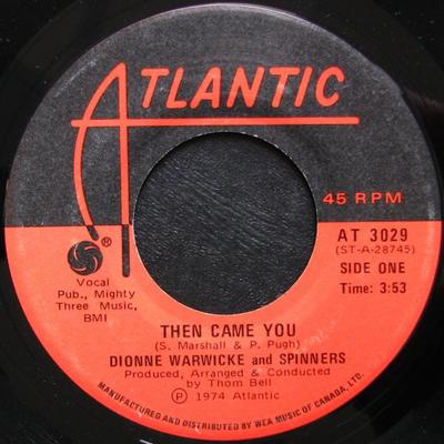 7-дюймовая пластинка DIONNE WARWICK & SPINNERS - Then Came You / Just As Long As We CPR0209 Atlantic 1974 Канада Соул/Фанк Б/У