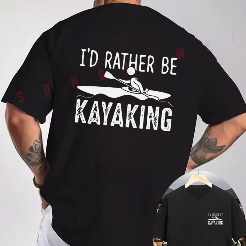 I'd Rather Be Kayaking Graphic Motorcycle T-Shirt Double-Sided Print Men's Short Sleeve Round