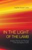 Книга In the Light of the Lamb