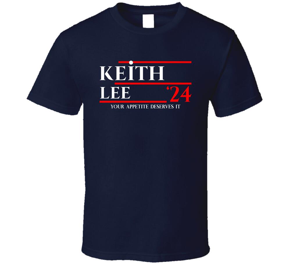 Keith Lee For President T Shirt Mens Womens Tees Top