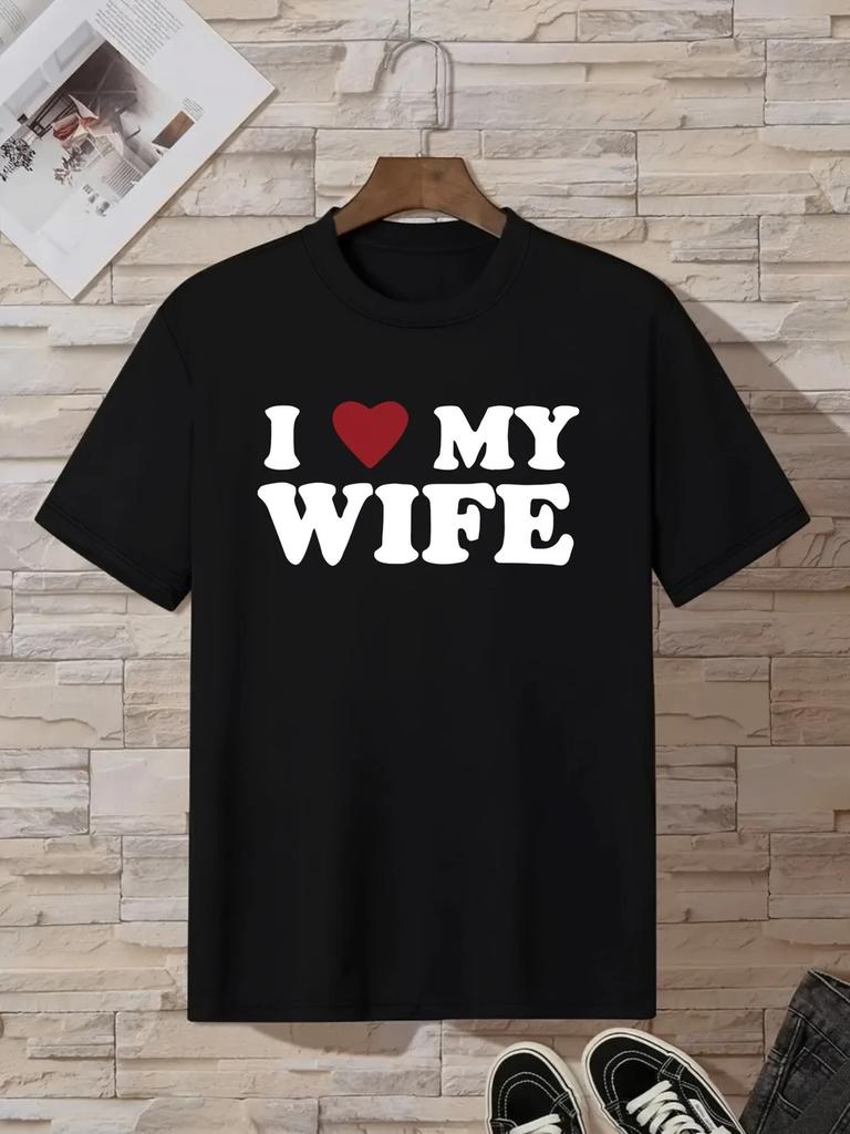 Love Wife T-shirt Classic Crew Neck, Short Sleeves, Relaxed Fit Casual Tee
