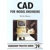 CAD for Model Engineers Workshop Practice 29