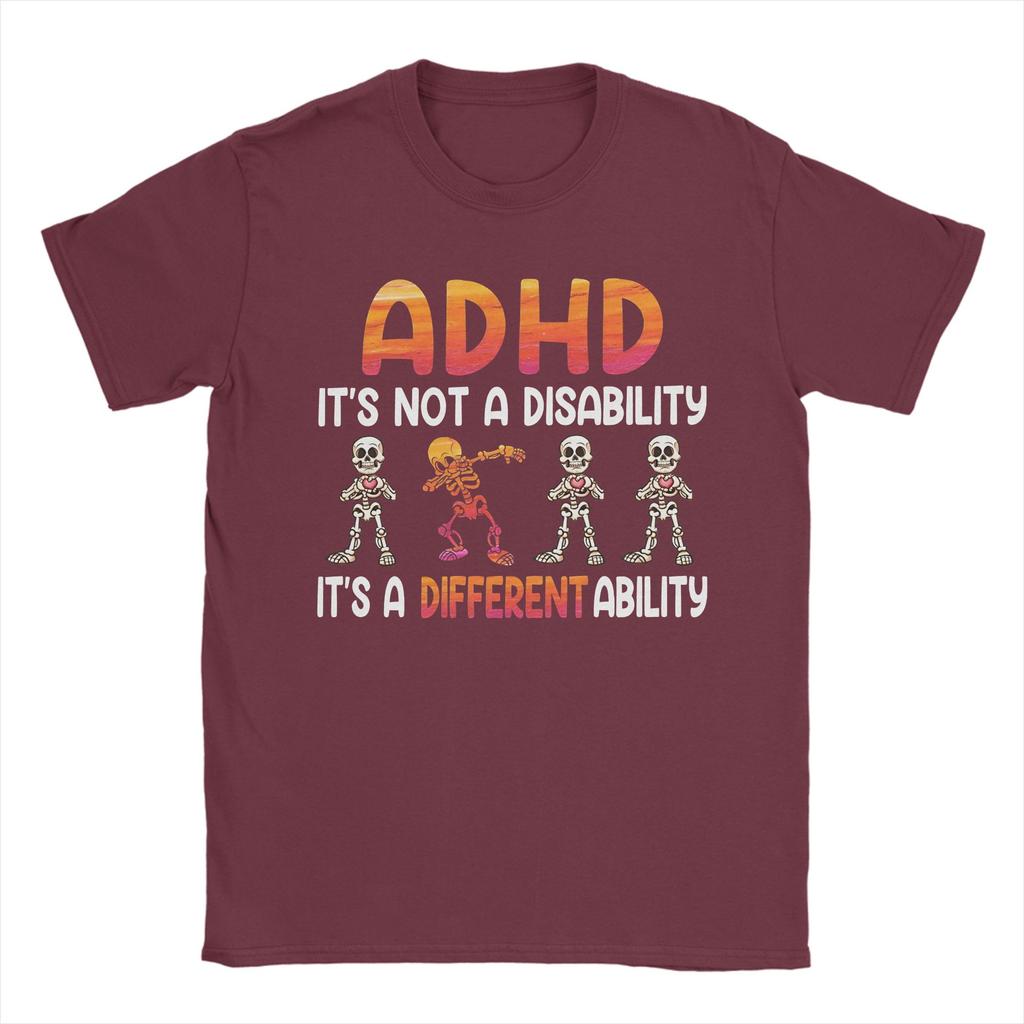 Unisex ADHD It is Not Disability T Shirt 100 Cotton Tops Casual Short Sleeve Round Collar Tee Shirt Birthday Present TShirt