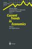The Current Trends In Economics : Theory and Applications : 8 Book