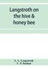Книга Langstroth On The Hive Honey Bee by C. P. Dadant - Paperback