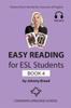 Книга Easy Reading for ESL Students - Book 4 : Twelve Short Stories for Learners of English : 4