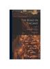 The The Road In Tuscany : A Commentary; Volume 1 Book