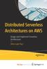 Книга Distributed Serverless Architectures On AWS : Design and Implement Serverless Architectures