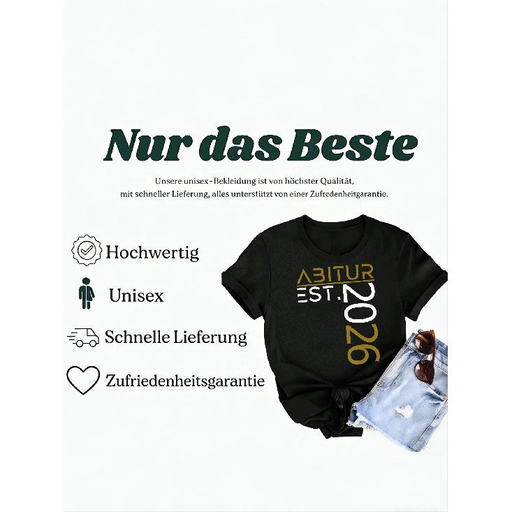 Abitur 2026 Graduation Outfit Graduation Decoration Fun T-Shirt For Men Women And Men Unisex All Season Funny T-Shirt, 180G