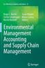 The Environmental Management Accounting and Supply Chain Management : 27 Book